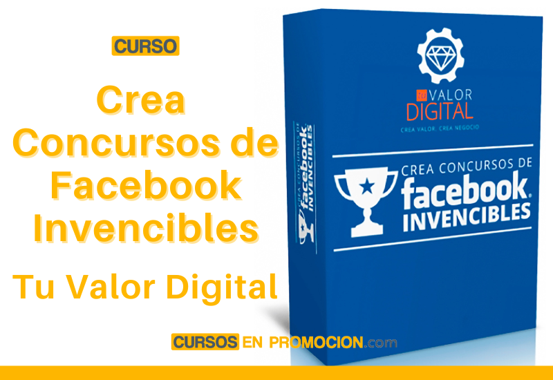 Crea Concursos de Facebook Invencibles – Tu Valor Digital