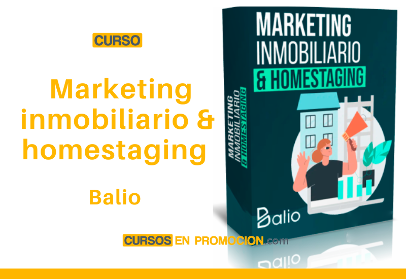 Curso Marketing inmobiliario & homestaging – Balio