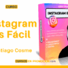 Instagram es Fácil – Santiago Cosme