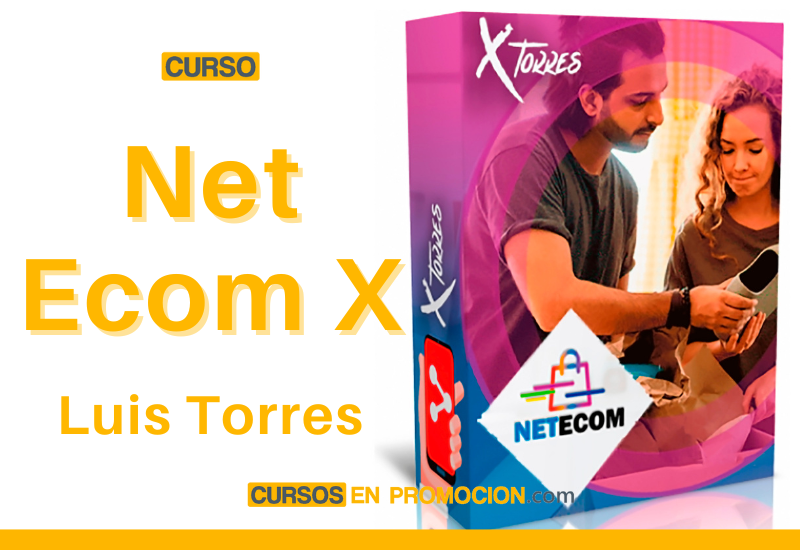 Net Ecom X – Luis Torres