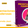 Curso Presentaciones Poderosas – Pamela Jean