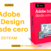 Adobe InDesign desde cero – EDTEAM