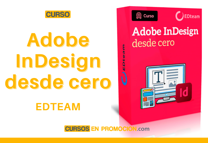 Adobe InDesign desde cero – EDTEAM