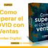 Como Superar al COVID con Ventas – iRender Digital