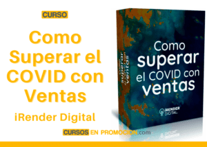 Como Superar al COVID con Ventas – iRender Digital