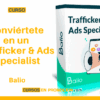 Conviértete en un Trafficker & Ads Specialist – Balio