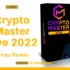 Crypto Master Live 2022 – Arnau Ramio