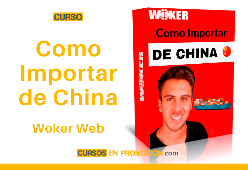 Curso Como Importar de China – Woker Web