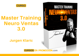 Curso El Master Training Neuro Ventas 3.0 – Jurgen Klaric