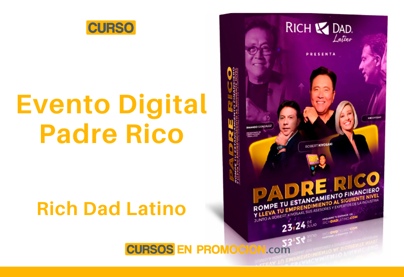 Curso Evento Digital Padre Rico – Rich Dad Latino