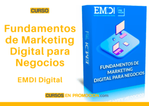 Curso Fundamentos de Marketing Digital para Negocios – EMDI Digital