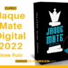 Curso Jaque Mate Digital 2022 – Jose Ruiz