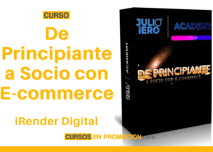 De Principiante a Socio con E-commerce – iRender Digital