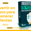 Invertir en Pisos para Generar Rentas – Balio