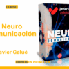NeuroComunicación – Javier Galué