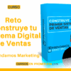 Reto Construye tu Sistema Digital de Ventas – Aprendamos Marketing