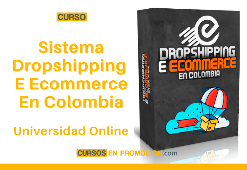 Sistema Dropshipping e Ecommerce en Colombia – Universidad Online