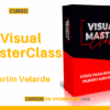 Visual MasterClass – Martin Velarde