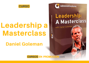 Curso Leadership a Masterclass – Daniel Goleman