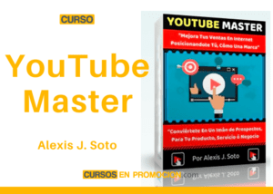 Curso de YouTube Master – ALEXIS J. SOTO